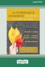 The Mindfulness And Acceptance Workbook For Teen Anxiety - Preview