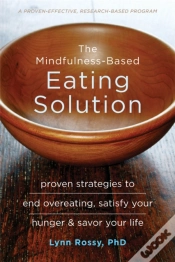 Capa do artigo The Mindfulness-Based Eating Solution