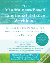 The Mindfulness-Based Emotional Balance Workbook