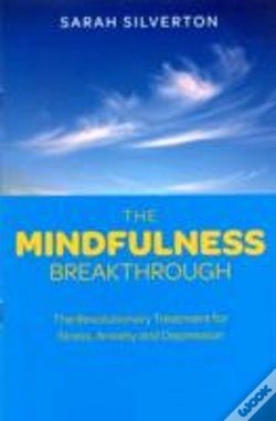 Capa do artigo The Mindfulness Breakthrough