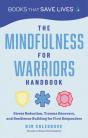 The Mindfulness For Warriors Handbook - Preview