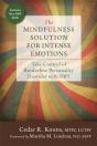 The Mindfulness Solution For Intense Emotions - Preview