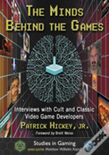 The Minds Behind The Games