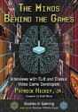 The Minds Behind The Games - Preview