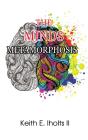The Minds Metamorphosis - Preview