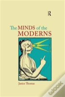 The Minds Of The Moderns