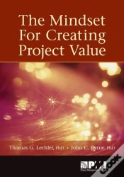 Capa do artigo The Mindset For Creating Project Value