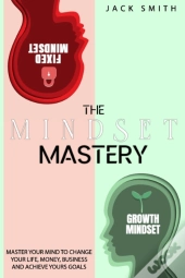 The Mindset Mastery