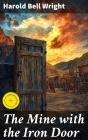The Mine With The Iron Door - Preview