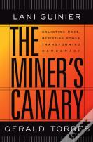 The Minerâ€™S Canary