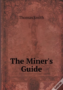Capa do artigo The Miner'S Guide