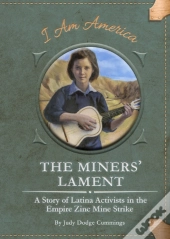 The Miners' Lament