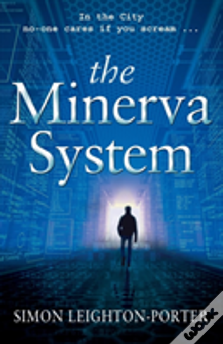 The Minerva System