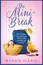 The Mini-Break - Preview