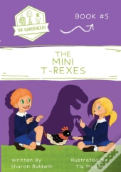 The Mini T-Rexes