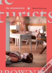 The Miniaturists