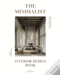 The Minimalist Interior Design Book
