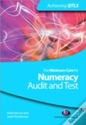 The Minimum Core For Numeracy: Audit And Test