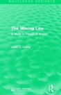 The Mining Law - Preview