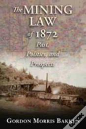 Capa do artigo The Mining Law Of 1872