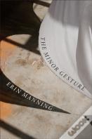 The Minor Gesture