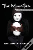 The Minorities, Richards Indiscretions