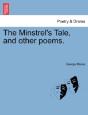 The Minstrel'S Tale, And Other Poems. - Preview