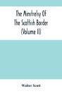 The Minstrelsy Of The Scottish Border (Volume Ii) - Preview