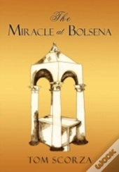 The Miracle At Bolsena