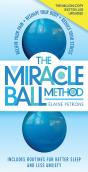 The Miracle Ball Method, Revised Edition - Preview