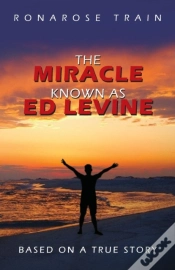 Capa do artigo The Miracle Known As Ed Levine: Based On