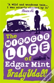 Capa do artigo The Miracle Life Of Edgar Mint