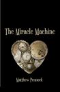 The Miracle Machine: Poems - Preview