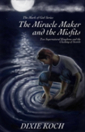 The Miracle Maker And The Misfits