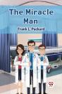 The Miracle Man (Edition2024) - Preview
