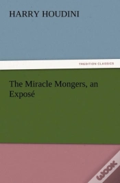 Capa do artigo The Miracle Mongers, An Expose