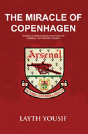 The Miracle Of Copenhagen - Preview