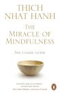 The Miracle Of Mindfulness - Preview