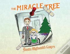 The Miracle Tree