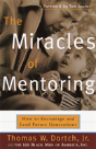 The Miracles Of Mentoring - Preview