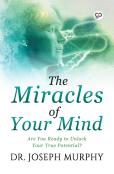 The Miracles Of Your Mind