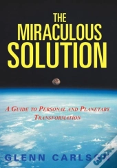 The Miraculous Solution: A Guide To Pers
