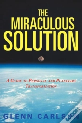 The Miraculous Solution: A Guide To Pers