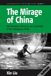 The Mirage Of China