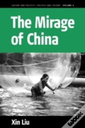 The Mirage Of China