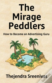 The Mirage Peddlers