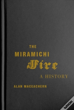 Capa do artigo The Miramichi Fire