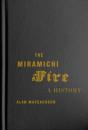 The Miramichi Fire - Preview