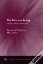 The Miranda Ruling