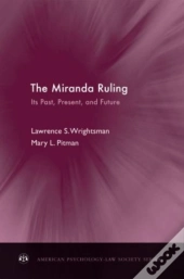 The Miranda Ruling